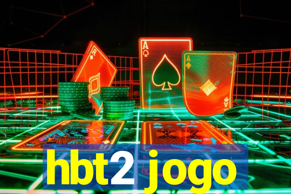 hbt2 jogo